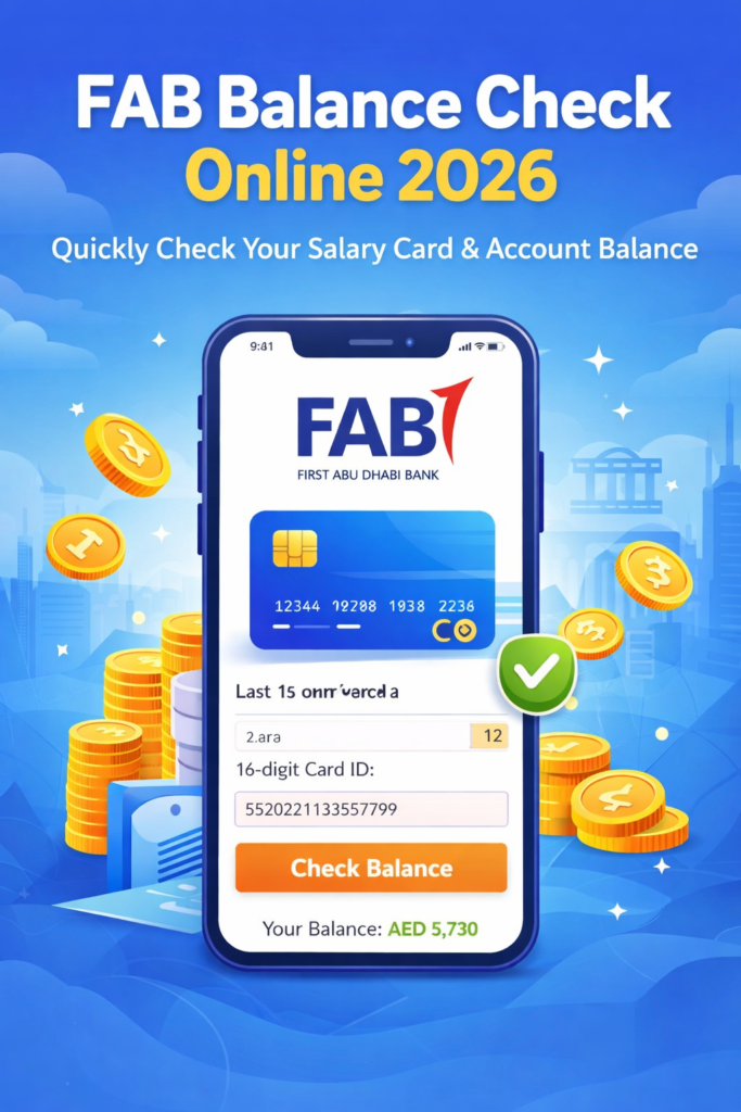 FAB Balance Check Online 2026 – Instant Salary Card & Account Balance Tool